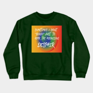 RAINBOW RECTANGLE BINGO DESPAIR Crewneck Sweatshirt